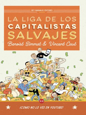 cover image of La Liga de los Capitalistas Salvajes